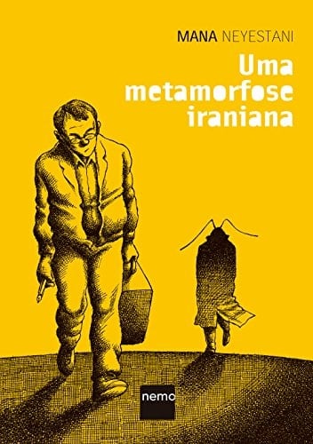 Uma Metamorfose Iraniana (Em Portuguese do Brasil)