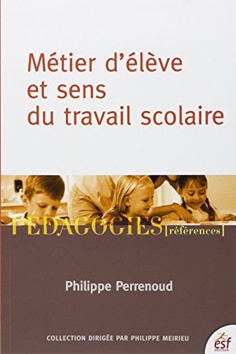 Métier d'élève et sens du travail scolaire