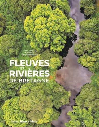 Fleuves et Rivières de Bretagne