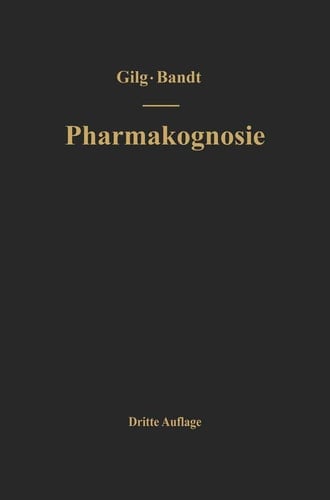 Lehrbuch der Pharmakognosie (German Edition)