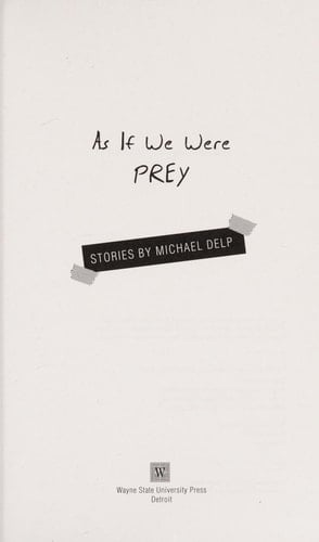 As If We Were Prey Stories