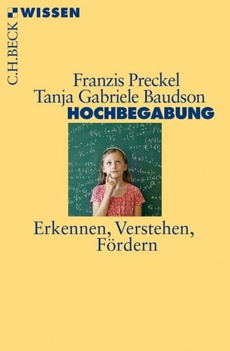 Hochbegabung Erkennen, Verstehen, Fördern