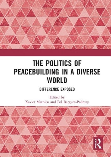 The Politics of Peacebuilding in a Diverse World
