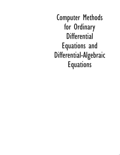 Computer Methods for Ordinary Differential Equations and Differential-Algebraic Equations