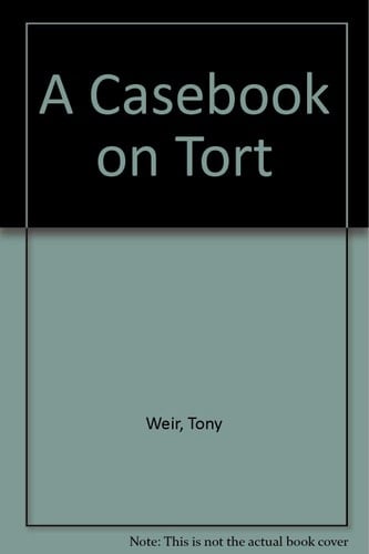 A Casebook on Tort