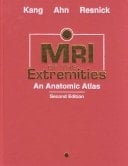 MRI of the Extremities An Anatomic Atlas
