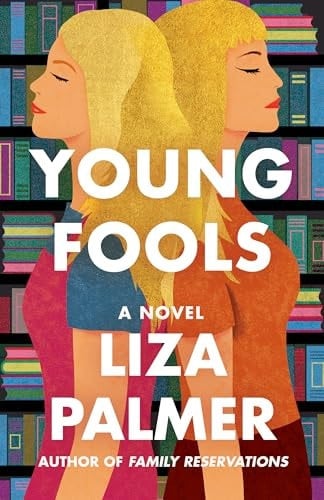 Young Fools A Novel