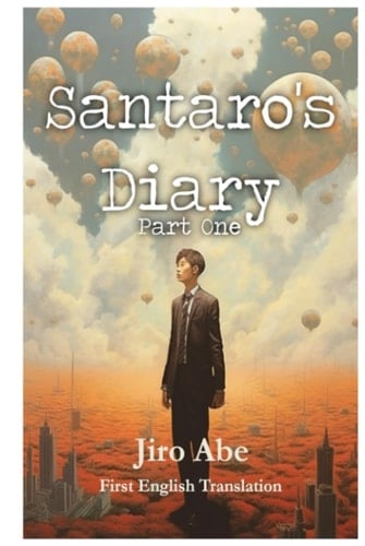 Santaro's Diary Part One: First English Translation