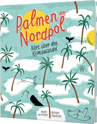 Palmen am Nordpol alles über den Klimawandel