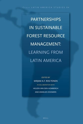 Partnerships in Sustainable Forest Resource Management Learning from Latin America