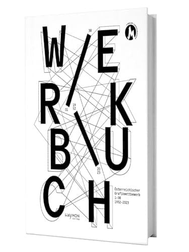 Werkbuch Österreichischer Grafikwettbewerb 1-38 : 1952-2023