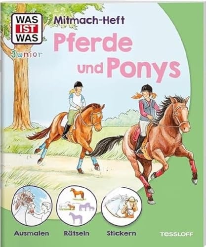 WAS IST WAS Junior Mitmach-Heft Pferde & Ponys