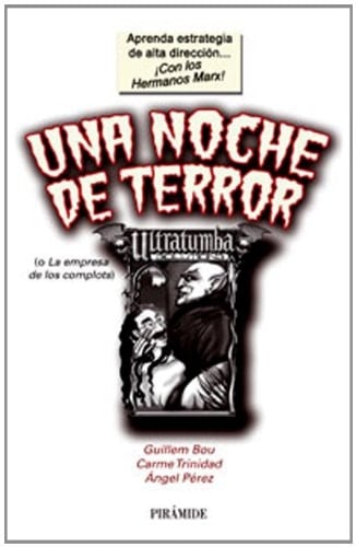Una Noche de terror (o La empresa de los complots