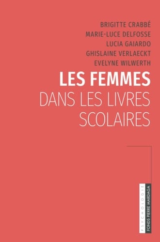 Les femmes dans les livres scolaires (French Edition)