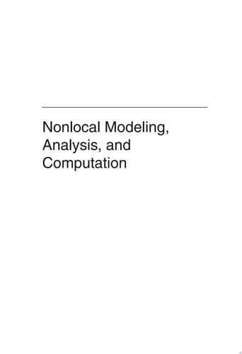 Nonlocal Modeling, Analysis, and Computation