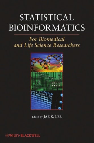 Statistical Bioinformatics For Biomedical and Life Science Researchers