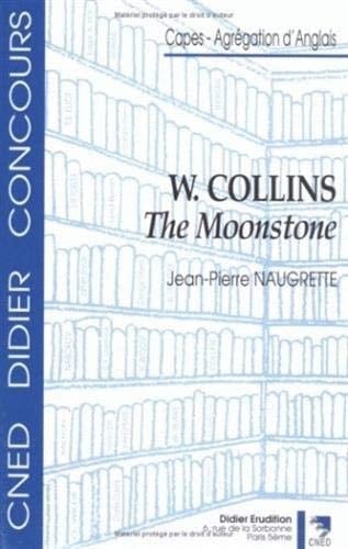 The Moonstone, by Wilkie Collins