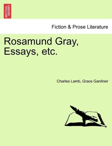 Rosamund Gray, Essays, etc.