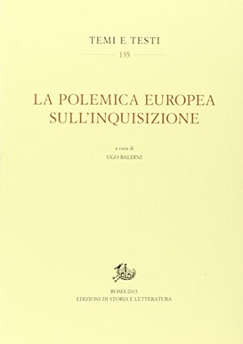 La polemica europea sull'Inquisizione