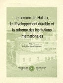 Le sommet de Halifax, le développement durable et la réforme des institutions internationales