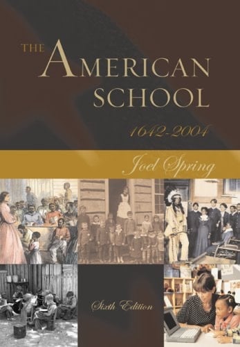 The American School 1642 - 2004