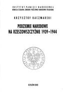 Podziemie narodowe na Rzeszowszczyźnie, 1939-1944