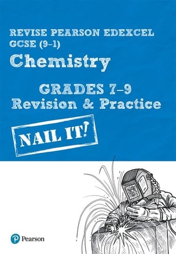 Pearson Revise Edexcel GCSE Chemistry Grades 7-9 Revision and Practice: For 2025 and 2026 Assessments and Exams