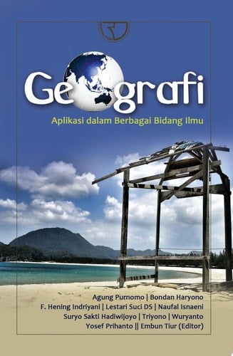 Geografi "Aplikasi dalam Berbagai Bidang Ilmu" - Rajawali Pers