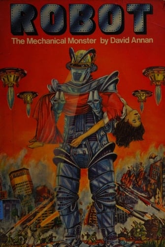 Robot The Mechanical Monster