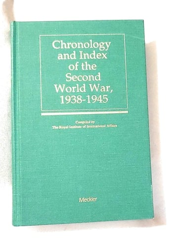Chronology and Index of the Second World War, 1938-1945