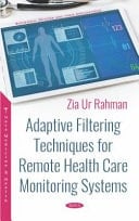 Adaptive Filtering Techniques for Remote Health Care Monitoring Systems