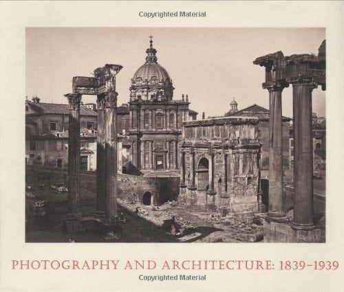 Photography and Architecture, 1939-1939