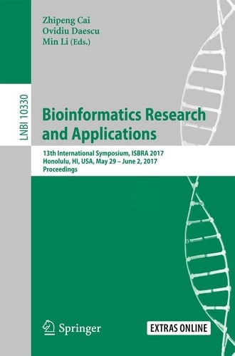Bioinformatics Research and Applications 13th International Symposium, ISBRA 2017, Honolulu, HI, USA, May 29 – June 2, 2017, Proceedings
