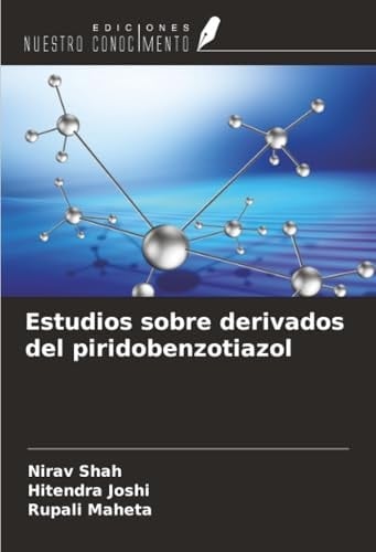 Estudios sobre derivados del piridobenzotiazol (Spanish Edition)