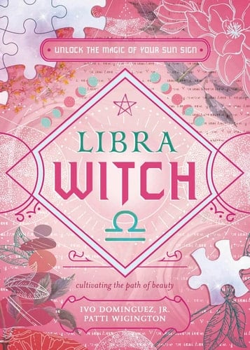 Libra Witch Unlock the Magic of Your Sun Sign