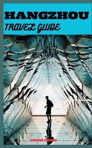 HANGZHOU TRAVEL GUIDE: Echoes of History: Tracing Hangzhou's Cultural Footprints