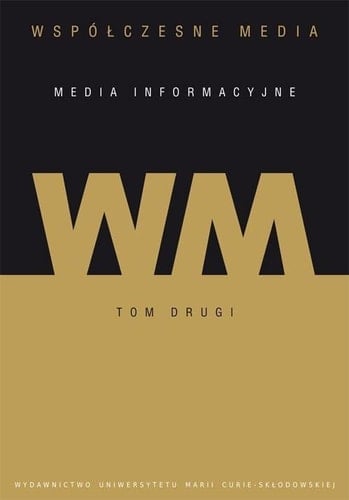 Współczesne media media informacyjne