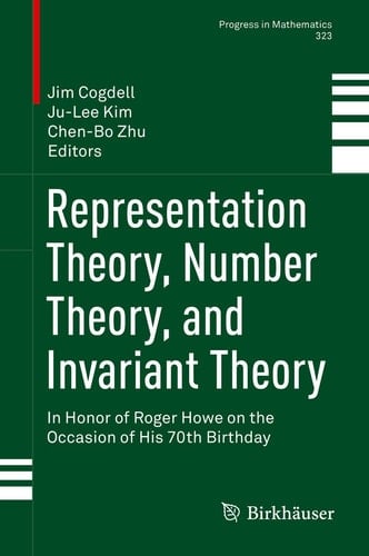 Representation Theory, Number Theory, and Invariant Theory In Honor of Roger Howe on the Occasion of His 70th Birthday