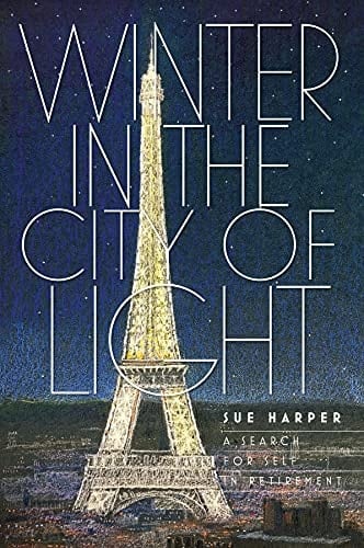 Winter in the City of Light: A search for self in retirement