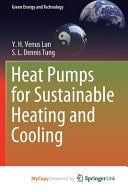 Heat Pumps for Sustainable Heating and Cooling