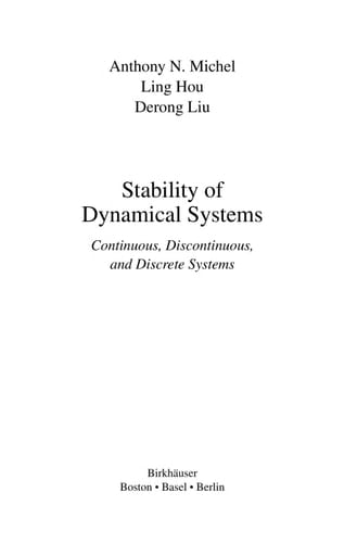 Stability of Dynamical Systems Continuous, Discontinuous, and Discrete Systems