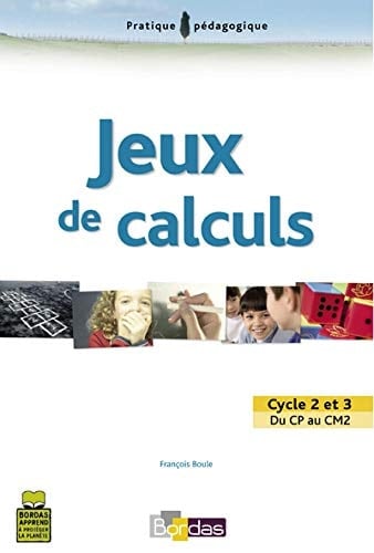 Jeux de calcul cycle 2 et 3, du CP au CM2