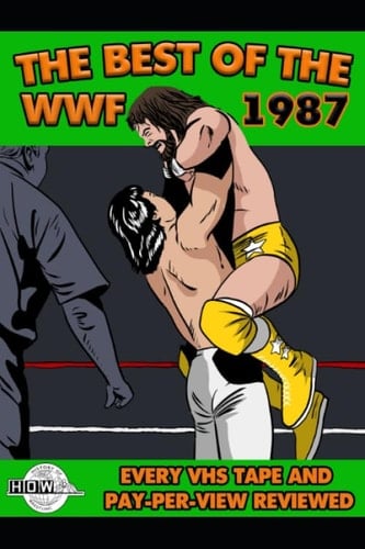 Best Of The WWF 1987