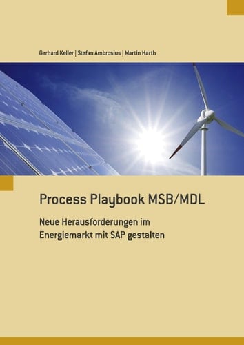 Process Playbook MSB/MDL Neue Herausforderungen im Energiemarkt mit SAP gestalten