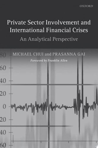 Private Sector Involvement and International Financial Crises An Analytical Perspective