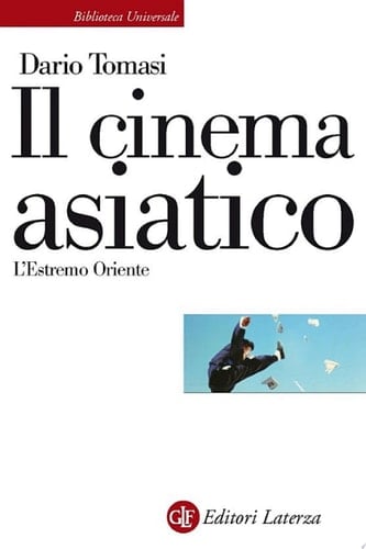 Il cinema asiatico L'Estremo Oriente