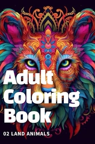 Adult Coloring Book: 02 Land Animals