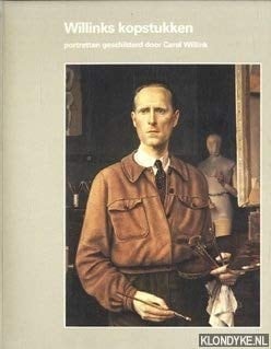 Willinks kopstukken portretten geschilderd door Carel Willink