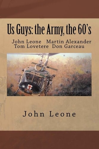 Us Guys The Army, the 60's