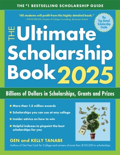 The Ultimate Scholarship Book 2025